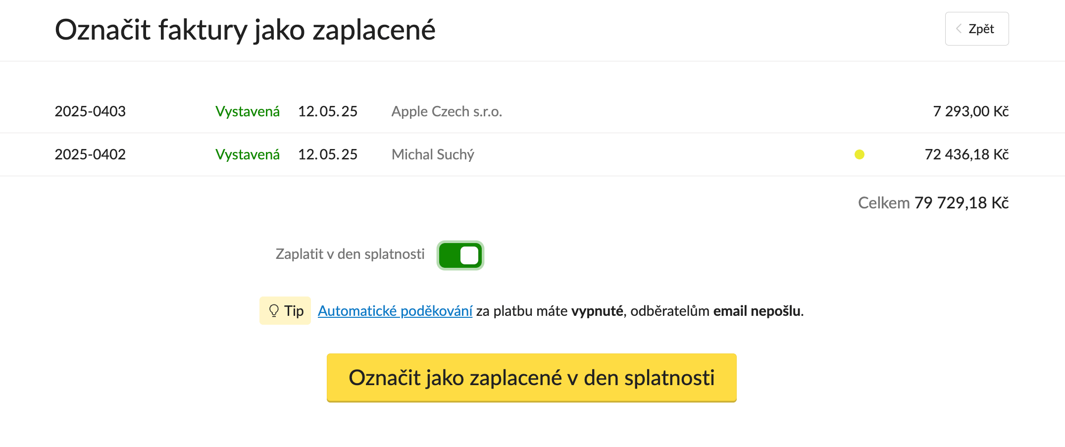 Nově můžete všechny faktury hromadně označit za zaplacené v den splatnosti.